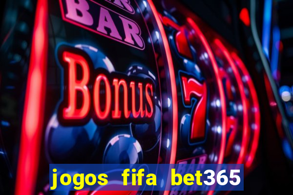jogos fifa bet365 8 minutos